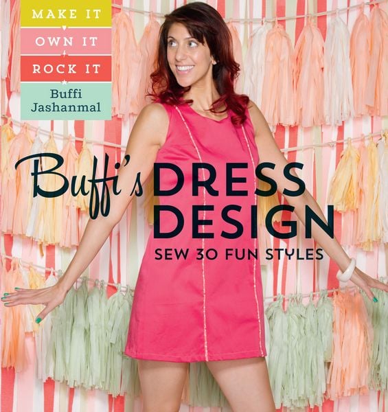 Produktbild: Buffi's Dress Design: Sew 30 Fun Styles