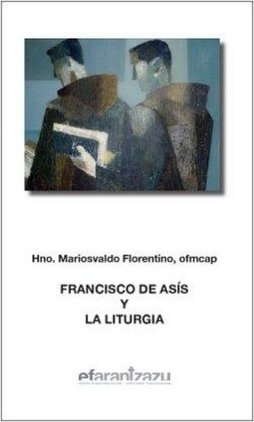 Produktbild: Francisco de As&iacute;s y la liturgia