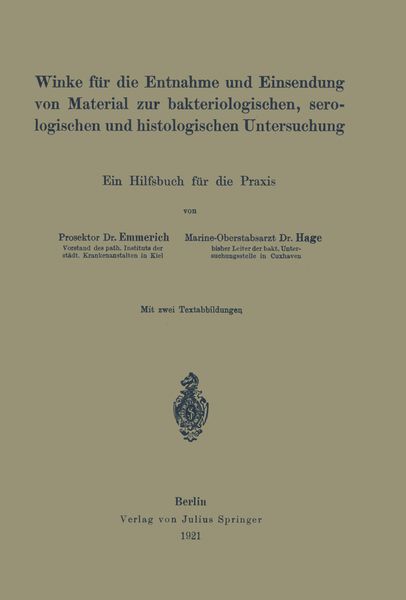 Winke für die Entnahme und Einsendung von Material zur bakteriologischen, serologischen und histologischen Untersuchung, Taschenbuch von Emil Emmerich