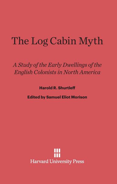 Produktbild: The Log Cabin Myth