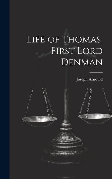 Produktbild: Life of Thomas, First Lord Denman