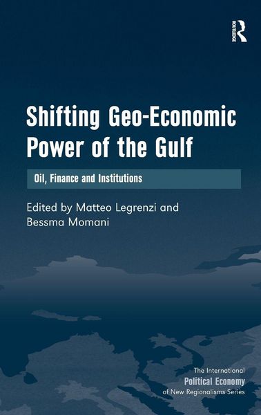 Produktbild: Shifting Geo-Economic Power of the Gulf