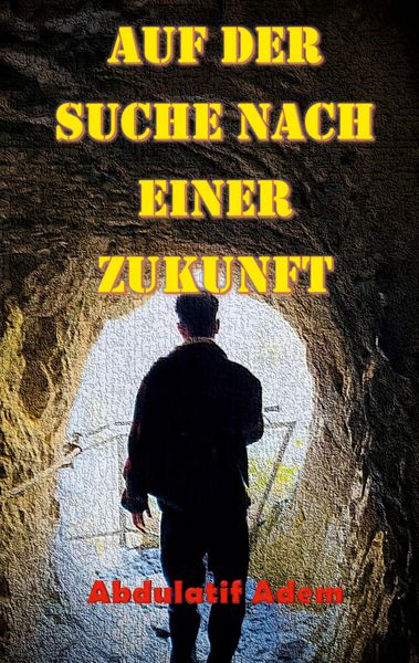 Produktbild: Auf der Suche nach einer Zukunft