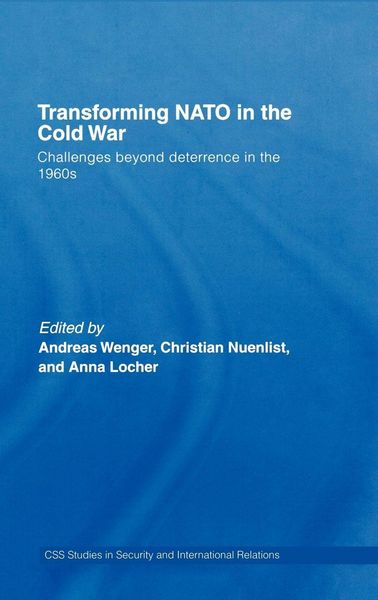 Produktbild: Transforming NATO in the Cold War