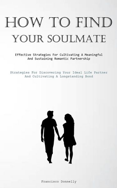 Produktbild: How To Find Your Soulmate