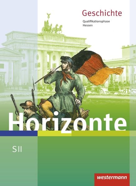 Produktbild: Horizonte - Geschichte f&uuml;r die SII in Hessen - Ausgabe 2016