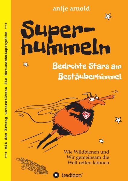 Produktbild: Superhummeln - Bedrohte Stars am Best&auml;uberhimmel