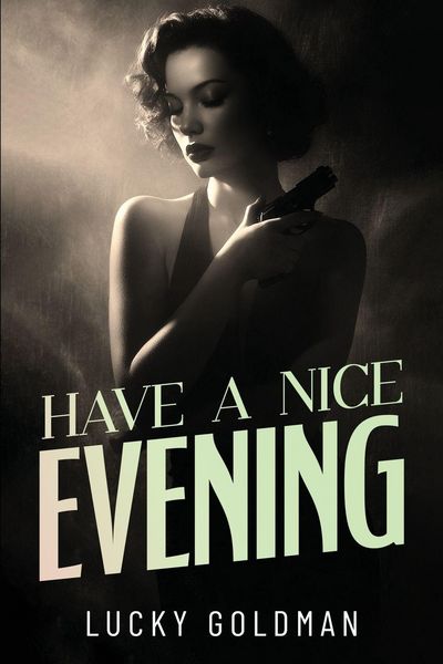Produktbild: Have a Nice Evening