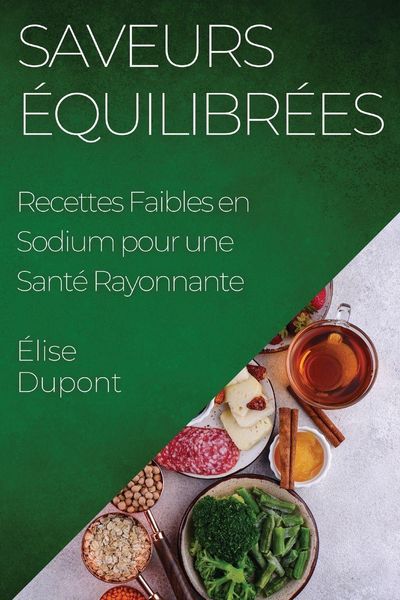 Produktbild: Saveurs &Eacute;quilibr&eacute;es