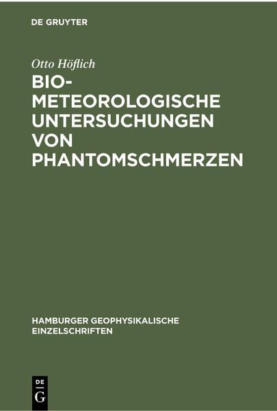 Produktbild: Biometeorologische Untersuchungen von Phantomschmerzen