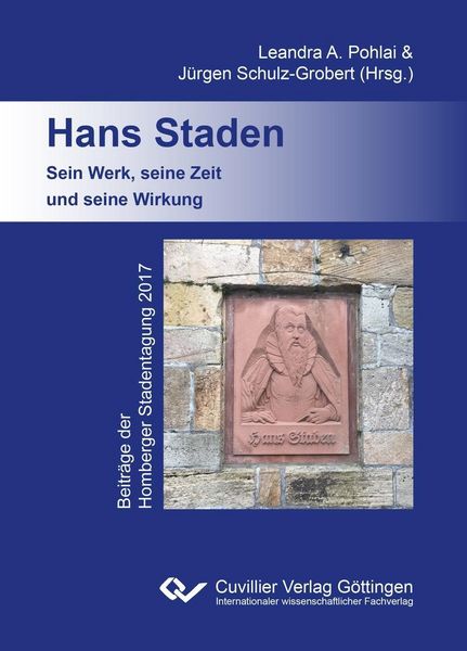 Produktbild: Hans Staden. Sein Werk, seine Zeit und seine Wirkung