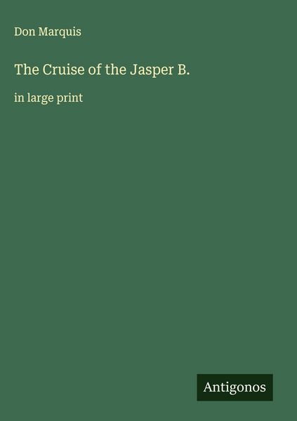 Produktbild: The Cruise of the Jasper B.