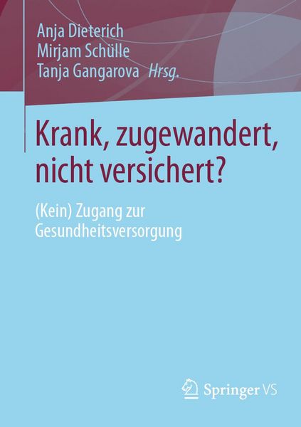 Produktbild: Krank, zugewandert, nicht versichert?
