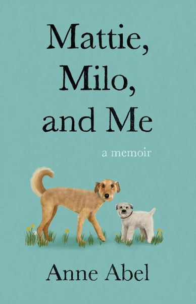 Produktbild: Mattie, Milo, and Me
