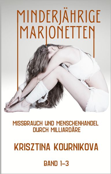 Produktbild: Minderj&auml;hrige Marionetten Band 1-3