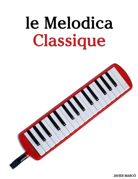 Produktbild: Le Melodica Classique