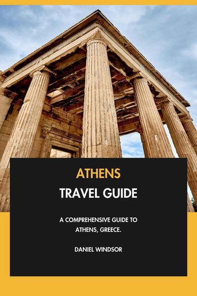 Produktbild: Athens Travel Guide: A Comprehensive Guide to Athens, Greece.