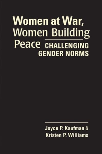 Produktbild: Kaufman, J:  Women at War, Women Building Peace