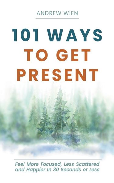 Produktbild: 101 Ways to Get Present
