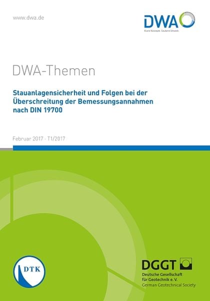 Produktbild: Stauanlagensicherheit und Folgen bei &Uuml;berschreitung der Bemessungsannahmen nach DIN 19700