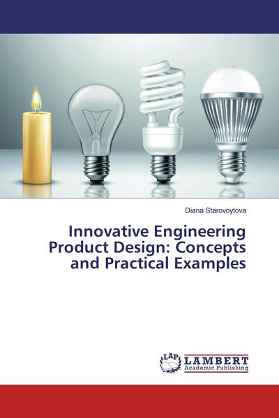 Produktbild: Innovative Engineering Product Design: Concepts and Practical Examples