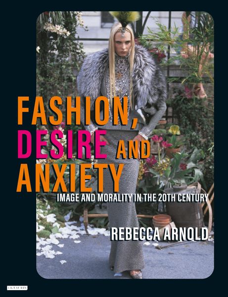 Produktbild: Fashion, Desire and Anxiety