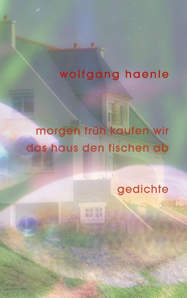 Produktbild: Morgen fr&uuml;h kaufen wir das haus den fischen ab