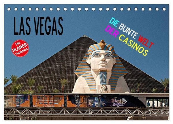 Produktbild: Las Vegas - Die bunte Welt der Casinos (Tischkalender 2026 DIN A5 quer), CALVENDO Monatskalender