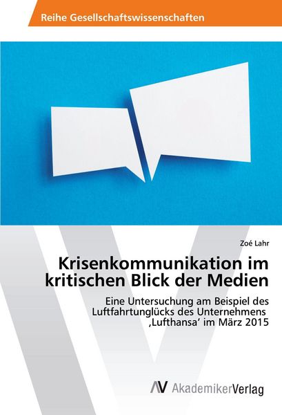 Produktbild: Krisenkommunikation im kritischen Blick der Medien
