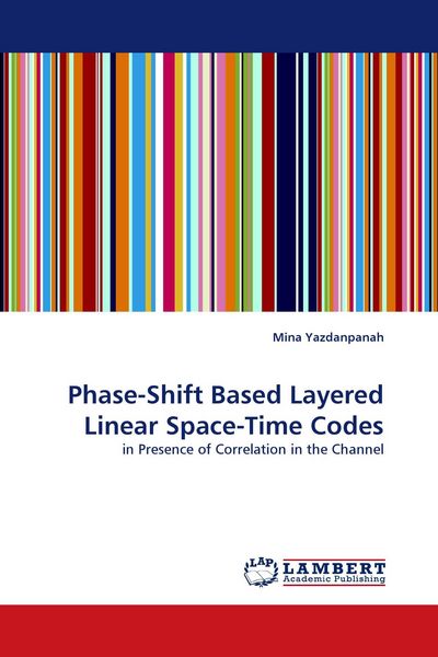 Produktbild: Phase-Shift Based Layered Linear Space-Time Codes
