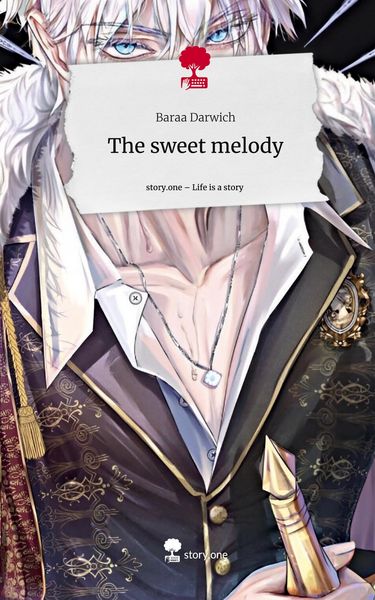 Produktbild: The sweet melody. Life is a Story - story.one