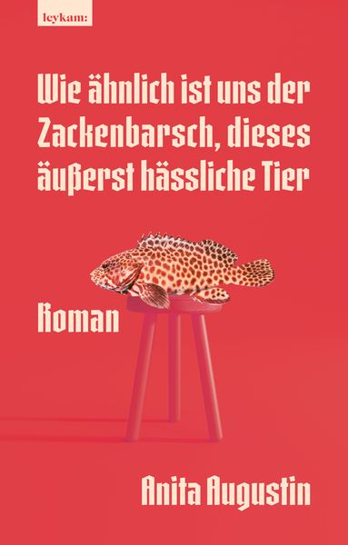 Produktbild: Wie ähnlich ist uns der Zackenbarsch, dieses äußerst hässliche Tier