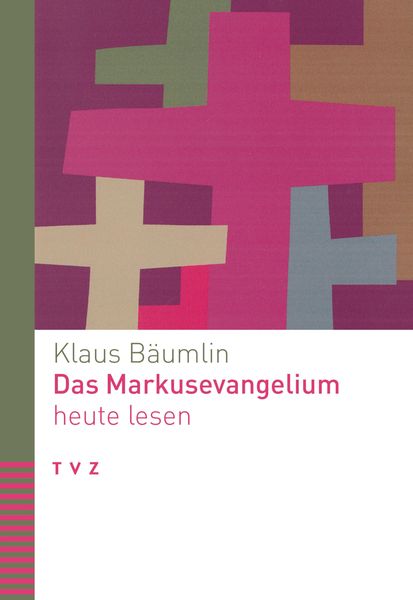 Produktbild: Das Markusevangelium heute lesen