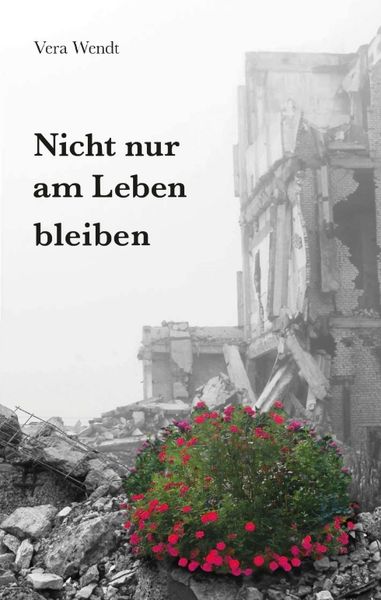 Produktbild: Nicht nur am Leben bleiben