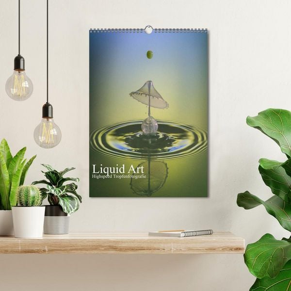 Produktbild: Liquid Art, Highspeed Tropfenfotografie (Wandkalender 2026 DIN A3 hoch), CALVENDO Monatskalender