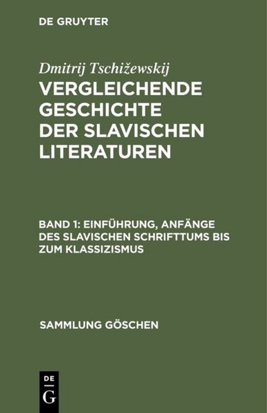 Produktbild: Einf&uuml;hrung, Anf&auml;nge des slavischen Schrifttums bis zum Klassizismus