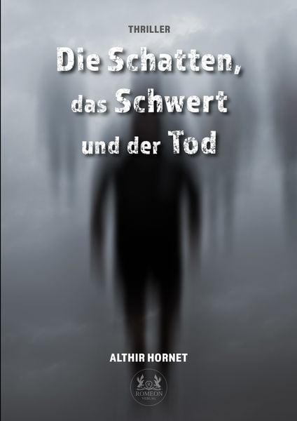 Produktbild: Die Schatten, das Schwert und der Tod
