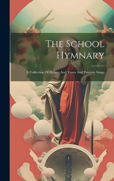 Produktbild: The School Hymnary