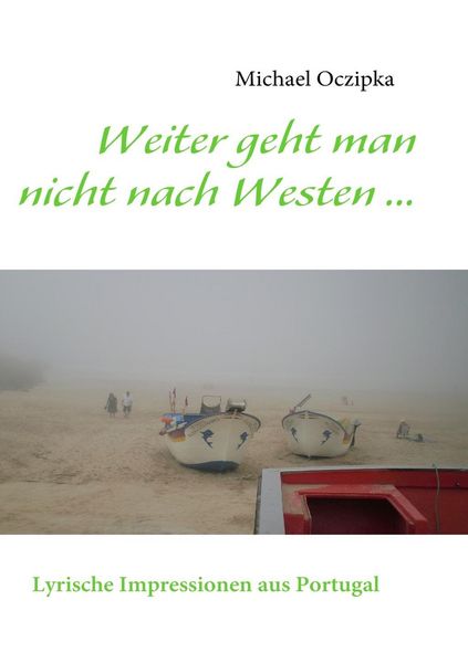 Produktbild: Weiter geht man nicht nach Westen ......