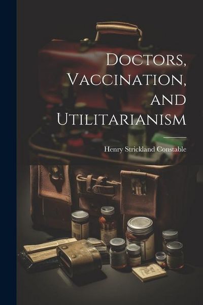 Produktbild: Doctors, Vaccination, and Utilitarianism
