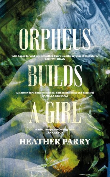 Produktbild: Orpheus Builds A Girl