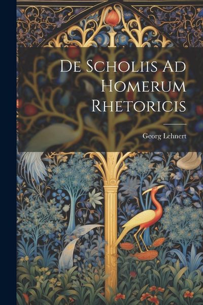 Produktbild: De Scholiis Ad Homerum Rhetoricis