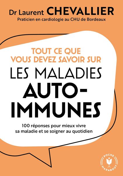 Produktbild: Tout ce que vous devez savoir sur les maladies auto-immunes