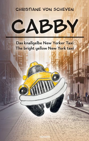 Produktbild: Cabby - das knallgelbe New Yorker Taxi - the bright yellow New York taxi