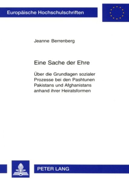 Eine Sache der Ehre, Taschenbuch von Jeanne Berrenberg, Peter Lang GmbH, Internationaler Verlag der Wissenschaften, 9783631396803