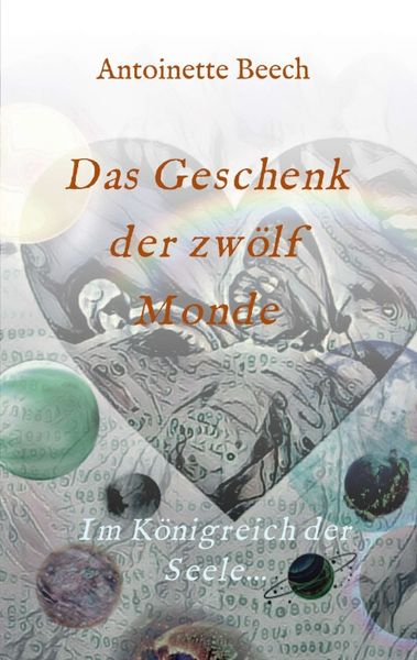 Produktbild: Das Geschenk der zw&ouml;lf Monde