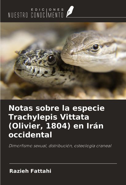 Produktbild: Notas sobre la especie Trachylepis Vittata (Olivier, 1804) en Ir&aacute;n occidental