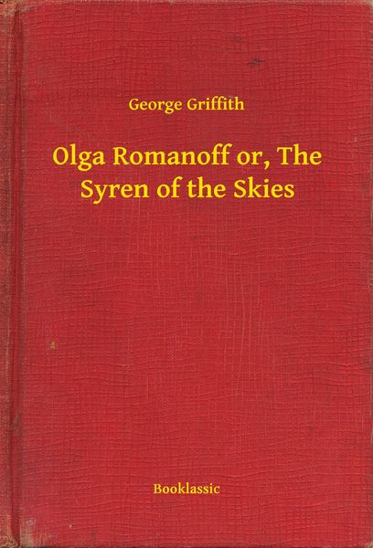 Produktbild: Olga Romanoff or, The Syren of the Skies