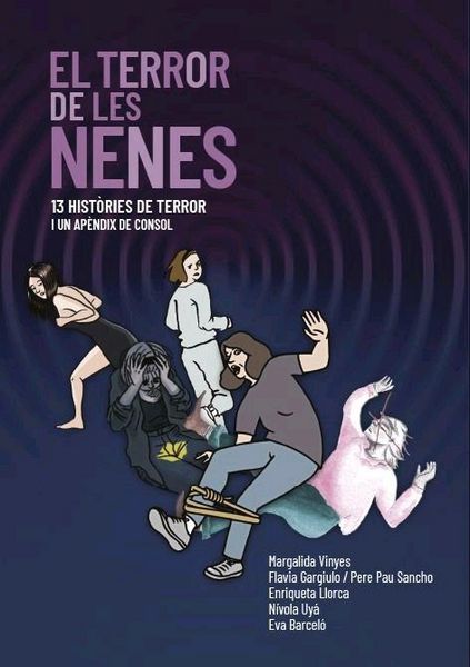 Produktbild: El terror de les nens : 13 histories de terror i un appendix de consol