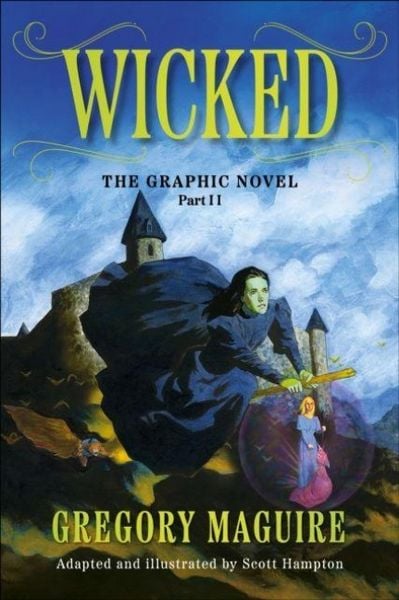 Produktbild: Wicked: The Graphic Novel Part 2